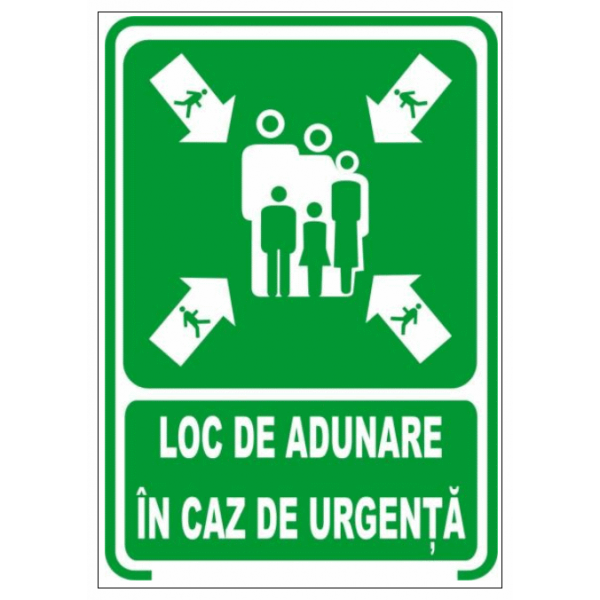 Loc de adunare in caz de urgenta, semn din plastic, 30x40cm